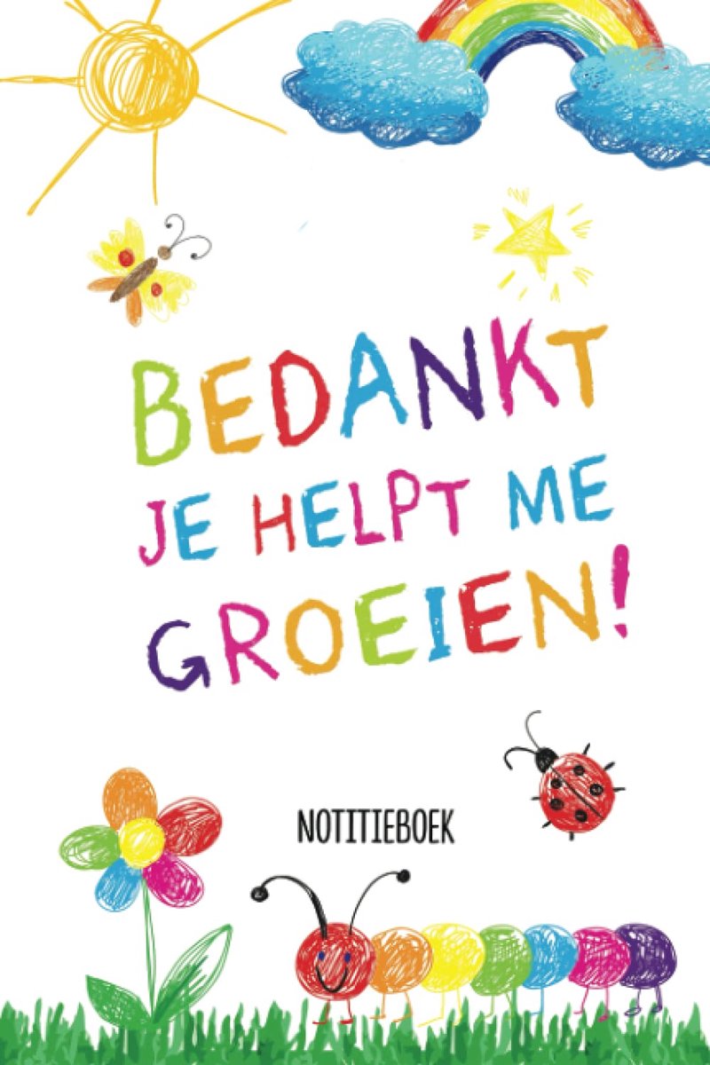 Bedankt je helpt me groeien: Notitieboek (A5, Gelinieerd) - Afscheidscadeau einde schooljaar - ShopVlot