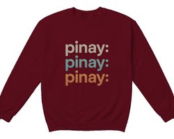 Pinay Sweater – pinay: pinay: pinay: – Culture Outfit – Unisex Sweater voor Dames & Heren – Leuk Cadeau voor Filipina's