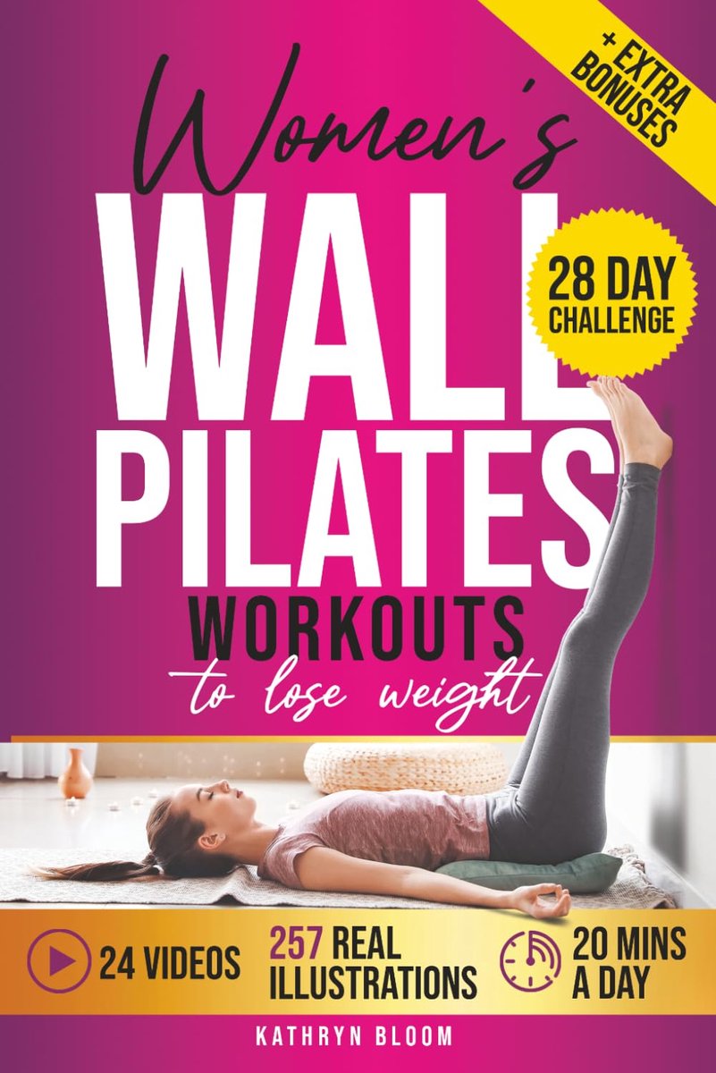 Women's Wall Pilates Workouts: Proven Steps to Burn Fat & Get Toned in 20 Minutes a Day Without Any Prior Experience! - ShopVlot