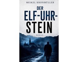 Der Elf-Uhr-Stein