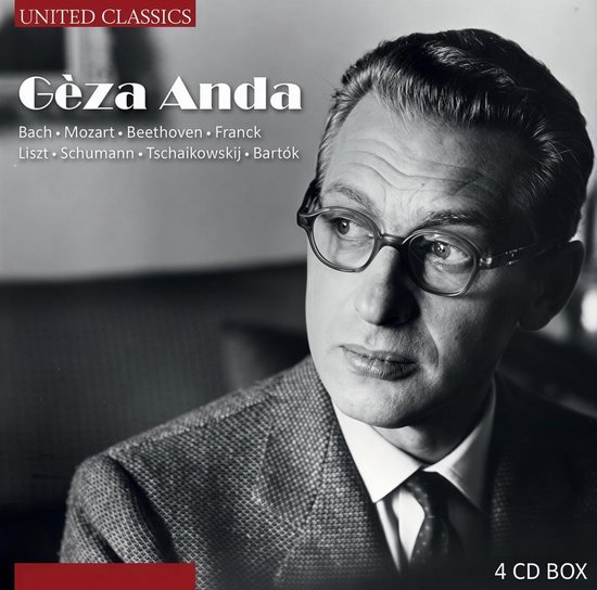 Portret van Gèza Anda met bril, in pak. Titel: Gèza Anda - Bach, Mozart, Beethoven, Franck, Liszt, Schumann, Tschaikowskij, Bartók. 4 CD BOX.