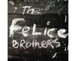 The Felice Brothers
