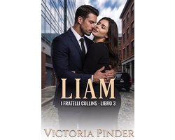 I Fratelli Collins 3 - Liam