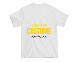 Grappig T-Shirt – Error 404 Costume Not Found – Unisex T-Shirt voor Dames & Heren – Humor Cadeau