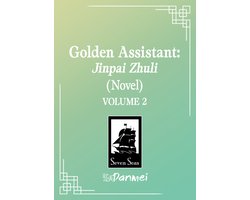 Golden Assistant: Jinpai Zhuli (Novel) Vol. 2