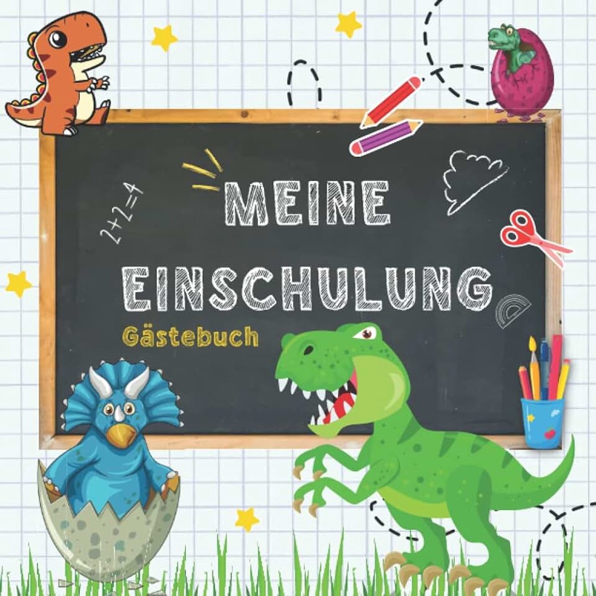 Einschulung Gästebuch: Erster Schultag Erinnerungsalbum für die Einschulungsfeier zum Schulanfang für Mädchen und Jungen, Ideales Geschenk für die Schultüte ( Dinosaurier).
