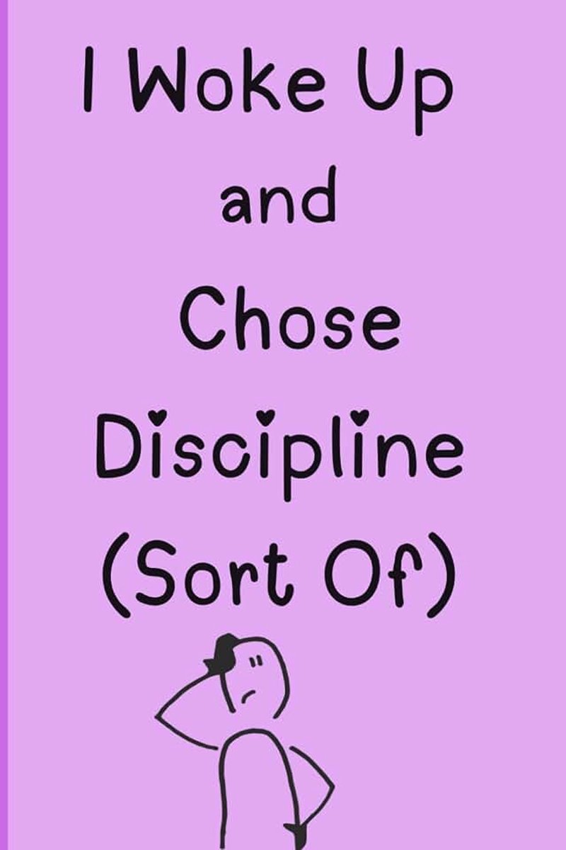Discipline. (sort of): Funny title daily planner for adhd, students and ladies