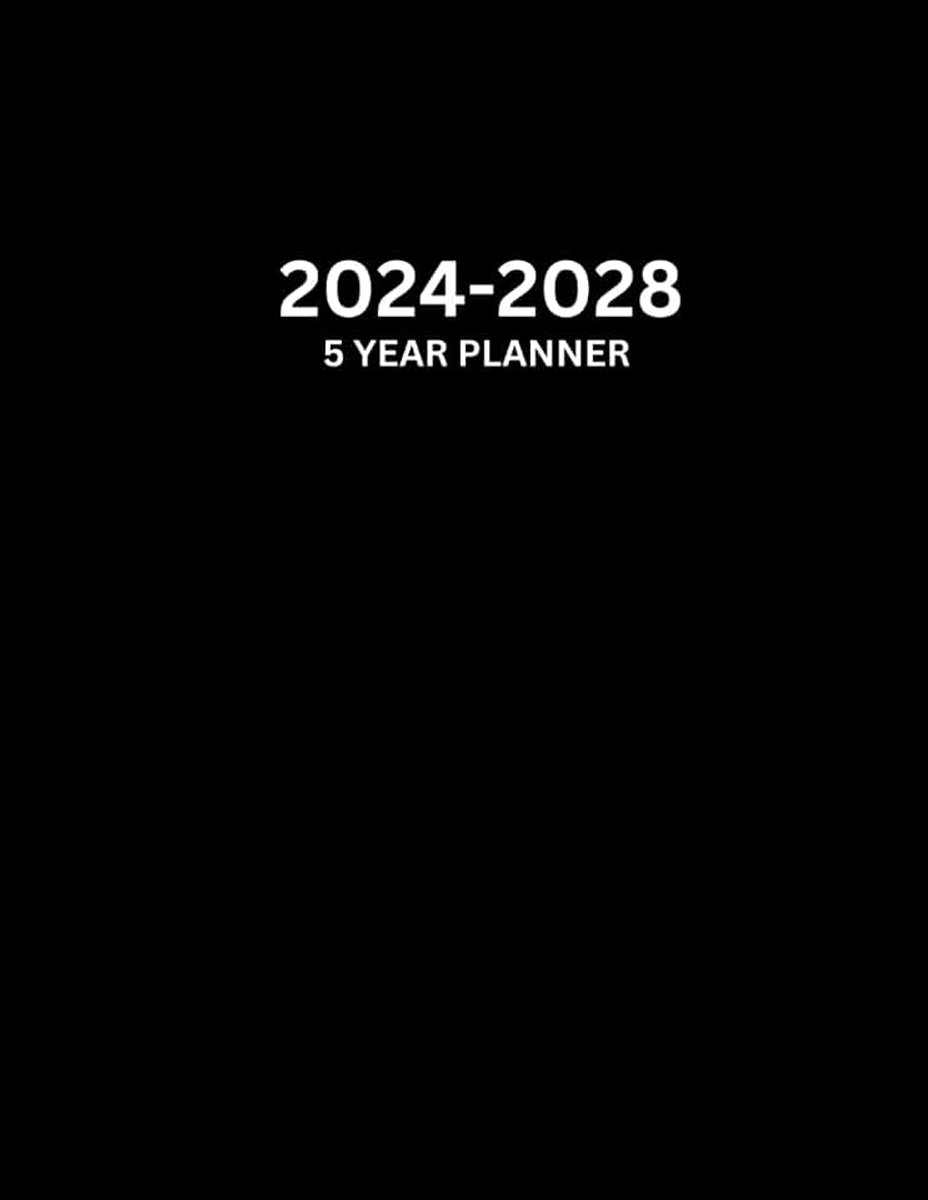 5 Year Monthly Planner Diary 2024-2028 Black: Personal Organiser With Yearly Overviews