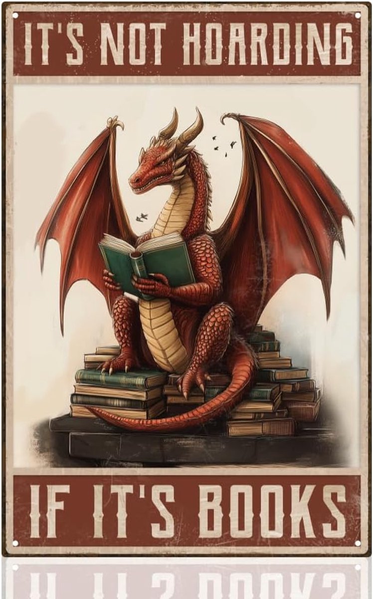 Metalen tinnen bord met draak, het is niet hamsteren als het boeken is, retro kunstposter voor thuiskantoor, bibliotheek, boekenplank, café, bar, wanddecoratie 20,2 x 30,5 cm