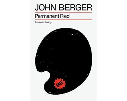 The Essential John Berger- Permanent Red