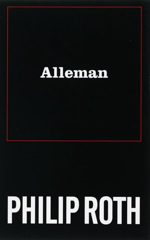 Boek met de titel 'Alleman' van PHILIP ROTH op een zwarte achtergrond met een rode rand.