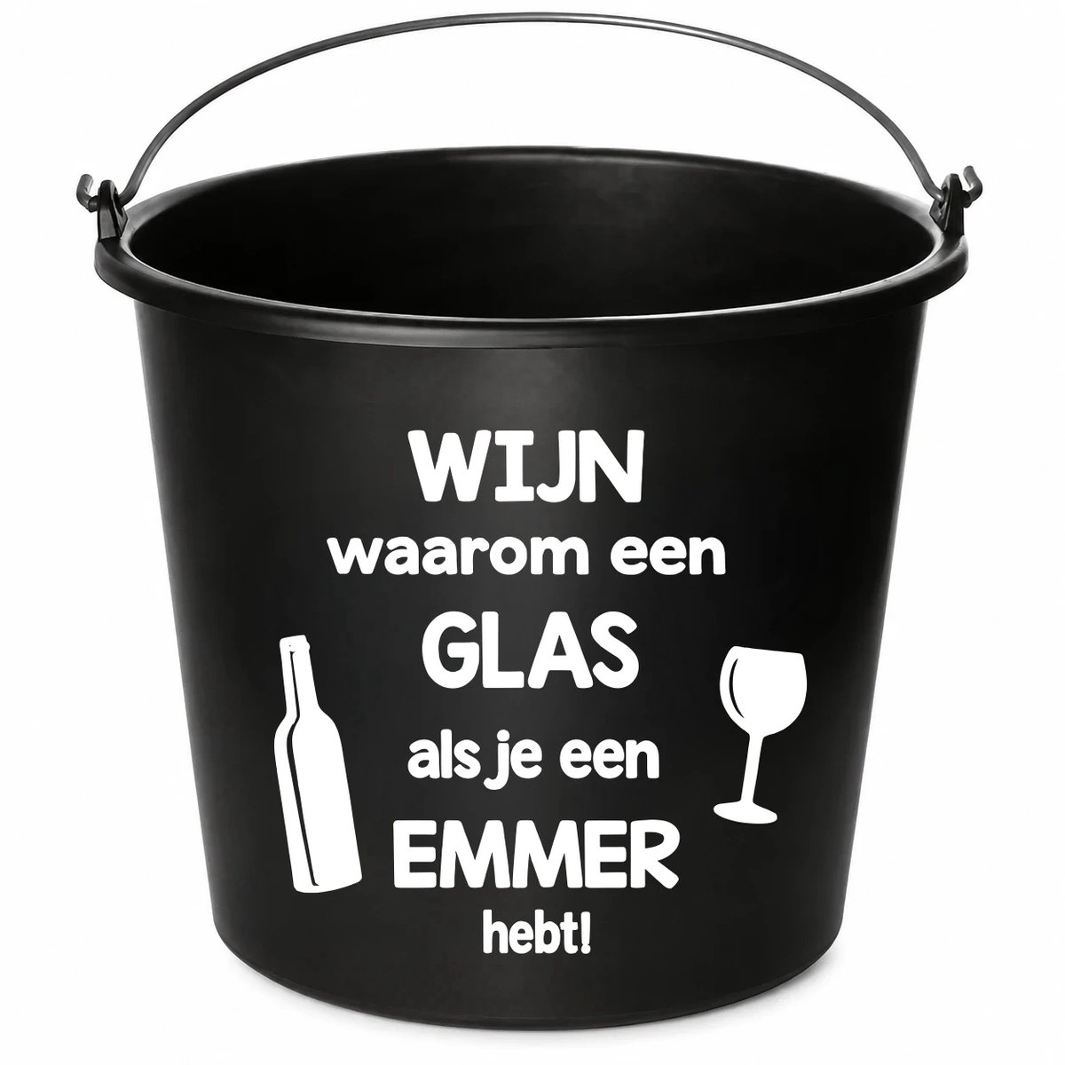 Emmer - Wijn waarom in een glas als je een emmer hebt - Cadeau emmer - met tekst - 12 liter - zwart