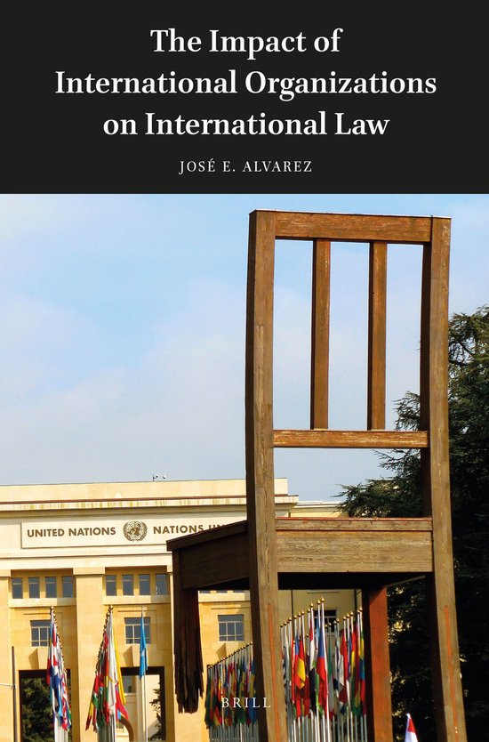 The Impact of International Organizations on International L ... - cover