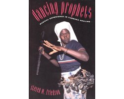 Dancing Prophets - Musical Experience In Tumbuka Healing (Paper)