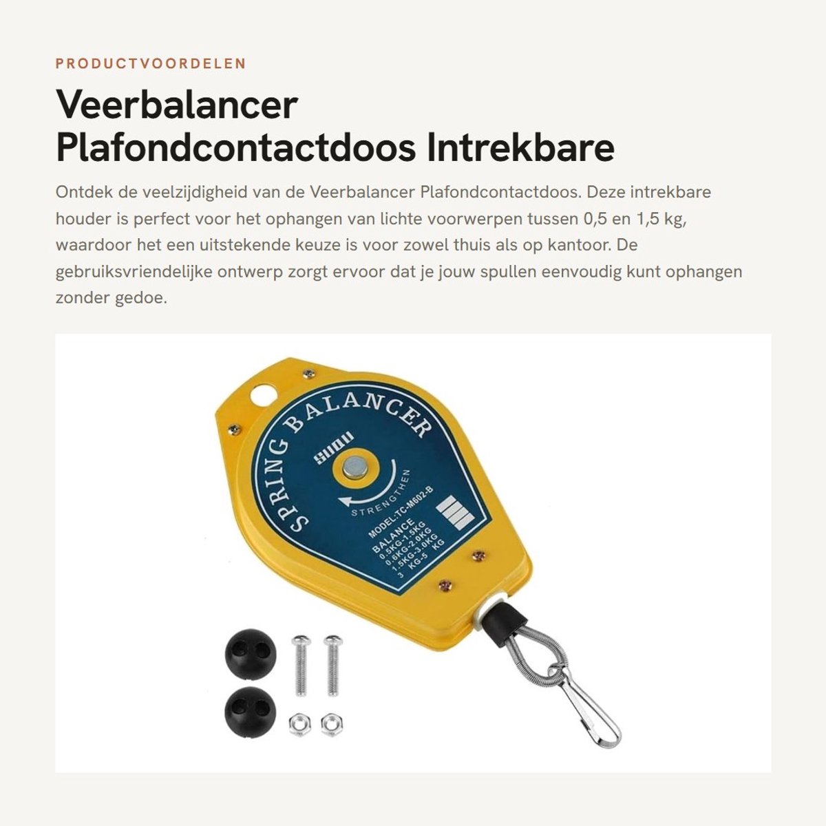 Dailygoods- Veerbalancer Intrekbare Houder - Plafondcontactdoos - Ophangen tot 1,5 kg - Inclusief Toebehoren - Geschikt voor Thuisgebruik - Ophangbeugel