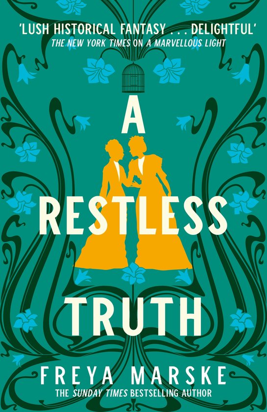 Boekomslag met de titel 'A RESTLESS TRUTH' in grote letters. Twee silhouetten van vrouwen in gele kleding staan centraal, omringd door art-nouveau-achtige decoraties.