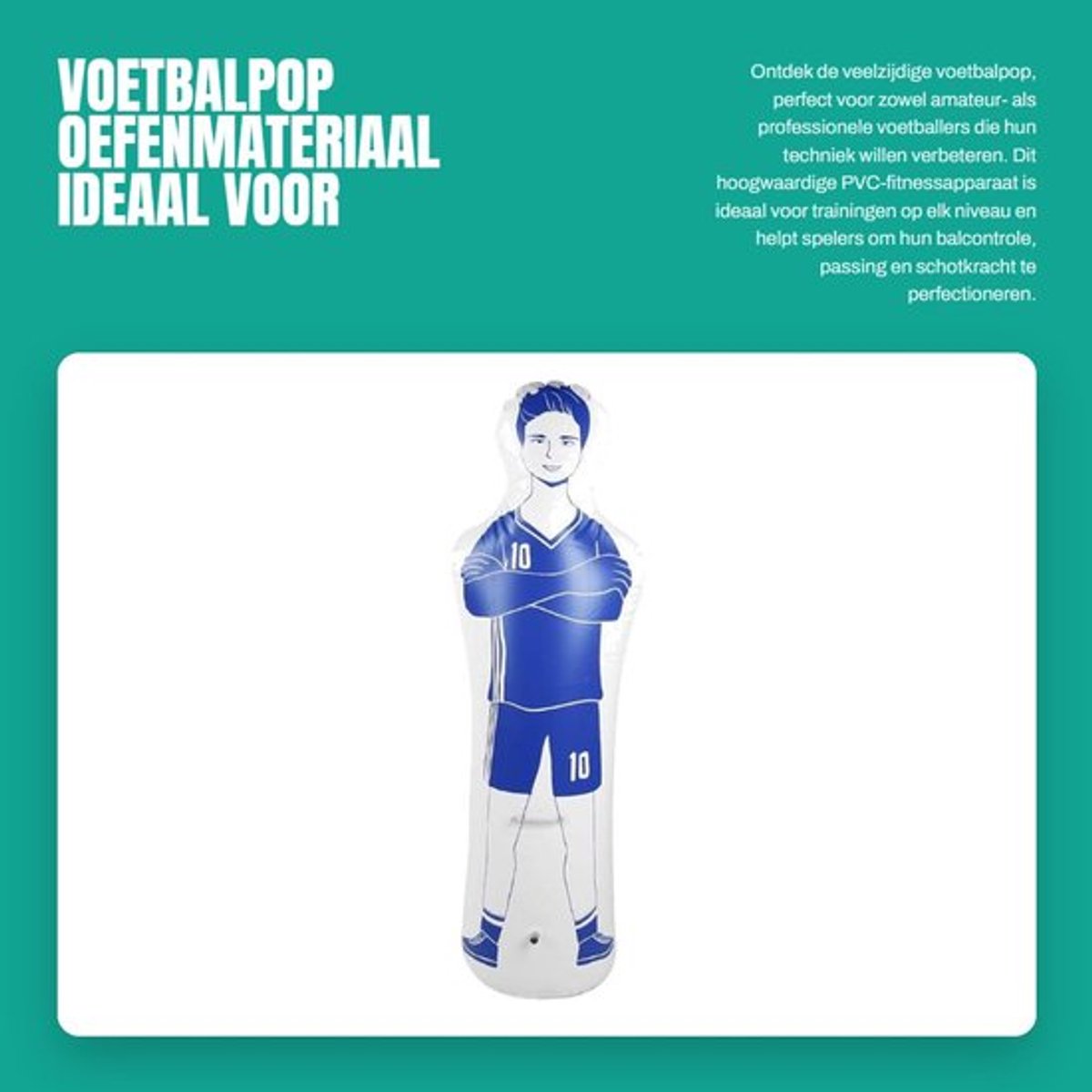 Voetbalpop Brede Toepassing - PVC Fitnessapparatuur - Oefeningstoebehoren - Voetbaltraining - Voetbaltoebehoren - Geschikt voor training - Trainingspop