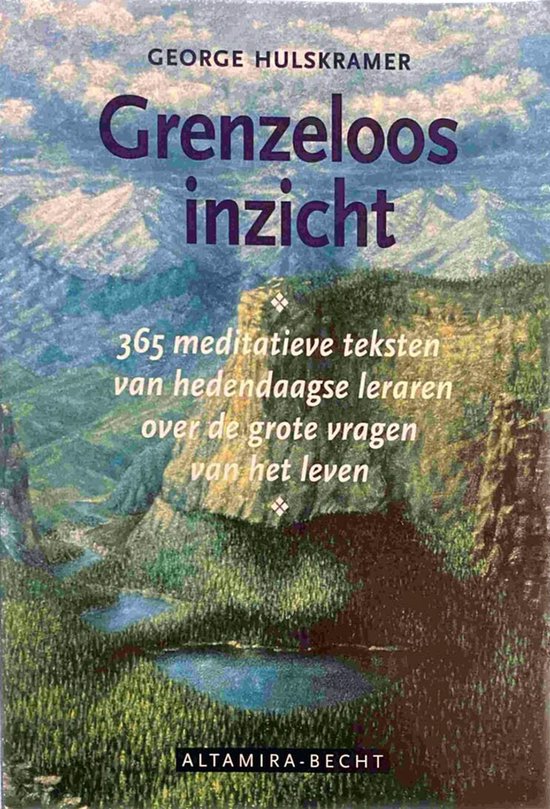Boek 'Grenzeloos inzicht' van George Hulskramer, met berglandschap en meren. Bevat 365 meditatieve teksten.