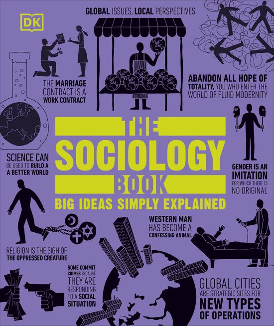 Boekcover: "The Sociology Book: Big Ideas Simply Explained" met illustraties en citaten over sociologie.