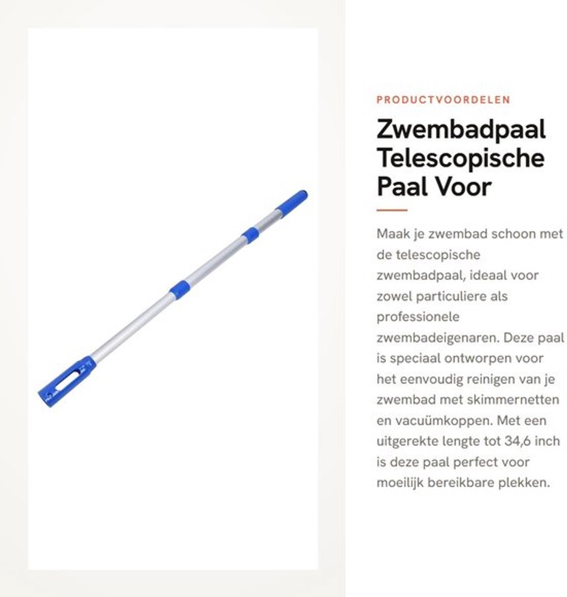 Zwembadpaal 17,5 Inch - Verstelbare Telescopische Paal - Zwembadreiniging - Skimmernet - Vacuümkop - Uitgerekte Maat 34,6 Inch - Reinigingspaal
