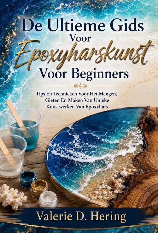 De Ultieme Gids Voor Epoxyharskunst Voor Beginners - cover