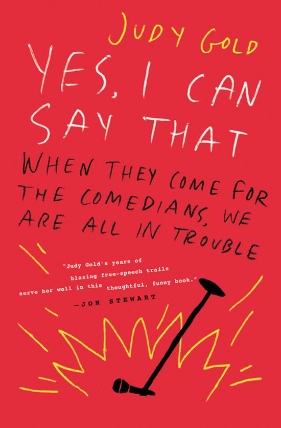 Yes, I Can Say That When They Come for the Comedians, We Are ... - cover