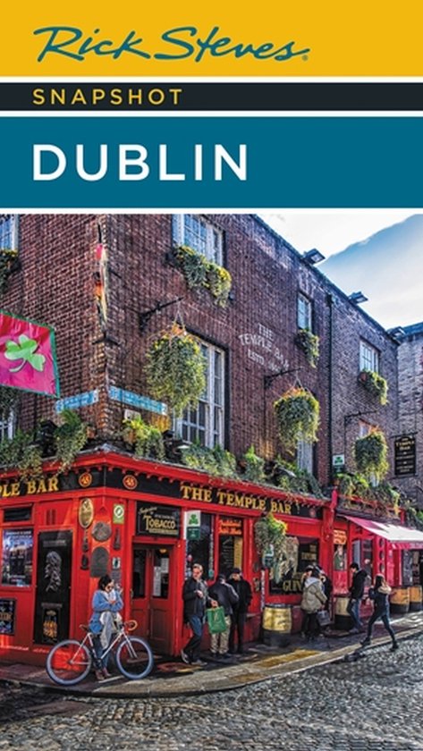 Rick Steves Snapshot Dublin (Seventh Edition) - cover