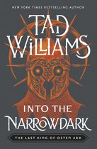 Last King of Osten Ard- Into the Narrowdark