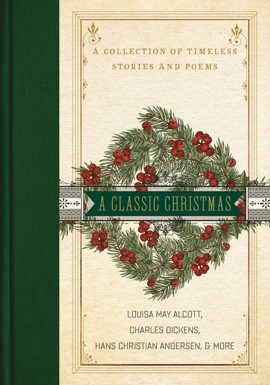 Classic Christmas A Collection of Timeless Stories and Poems - cover