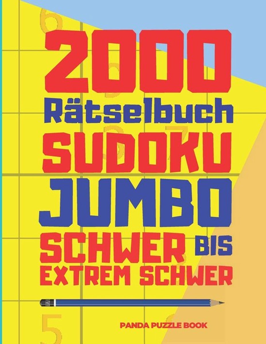 SnelShoppen - 2000 Rätselboek Sudoku Jumbo Schwer Bis Extrem Schwer - Denksport Rätsel Voor Volwassenen, Breintraining, Puzzelplezier, Uitdagingen, Ve