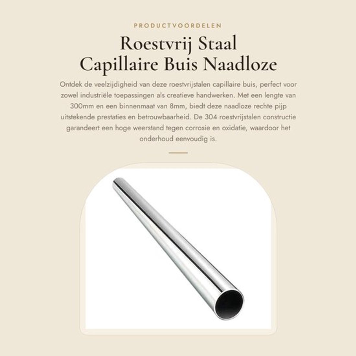 Capillaire Buis 304 Roestvrij Staal - Naadloze Pijp - 8mm ID/9mm OD - 0.5mm Muurdikte - Lengte 300mm - Corrosiebestendig - Metalen Buis