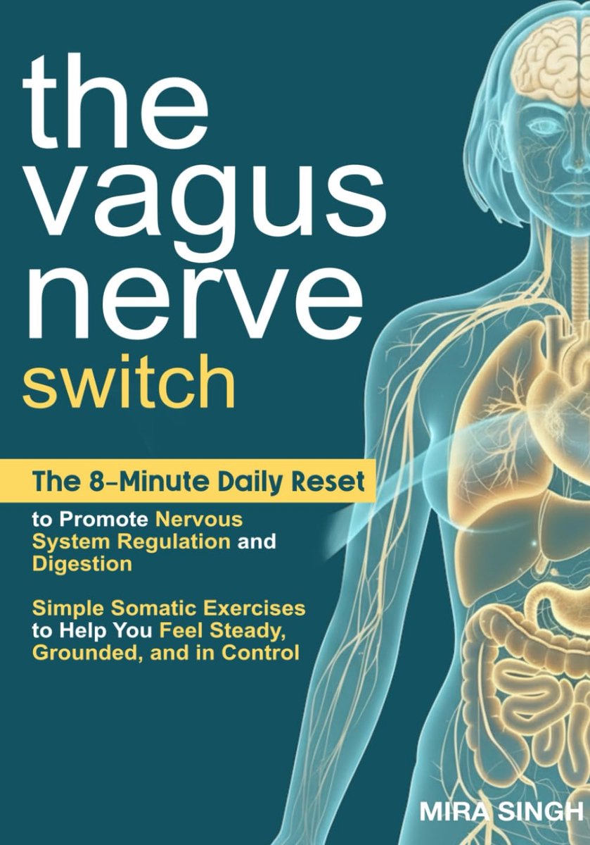 The Vagus Nerve Switch: The 8-Minute Daily Reset to Promote Nervous System Regulation and Digestion—Simple Somatic - ShopVlot