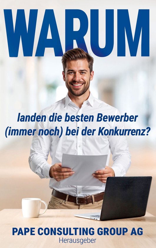 Warum landen die besten Bewerber (immer noch) bei der Konkur ... - cover