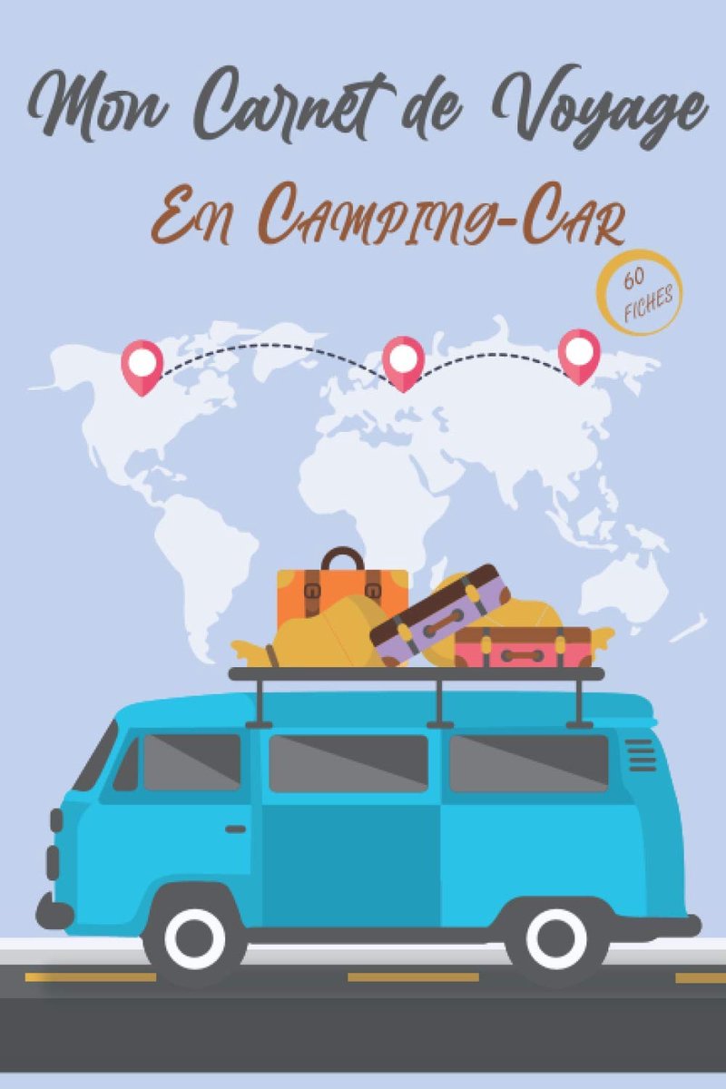 Reisdagboek Campingcar - Journal om je reizen vast te leggen - Voor avontuurlijke kampeerders - Organiseer je roadtrip - ShopVlot