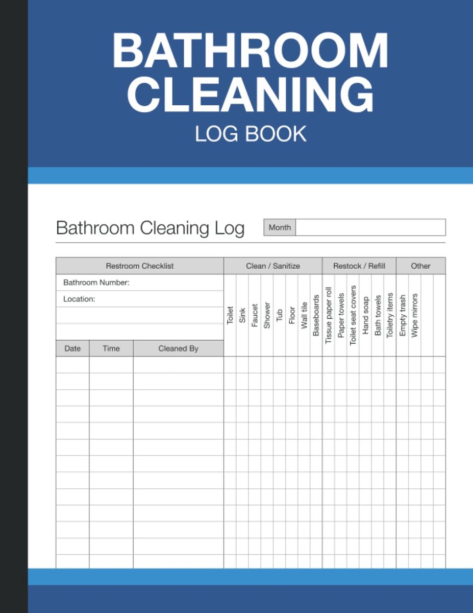 Bathroom Cleaning Log Book: Daily Restroom Checklist for Restaurant, Hotel, Office, Gym, Home and Small Business - ShopVlot