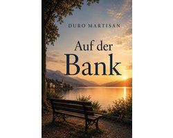 Auf der Bank