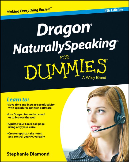 De cover van het boek Dragon NaturallySpeaking For Dummies, 4e editie. Een vrouw met headset kijkt naar rechts.