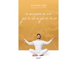 El milagro de ser próspero / The Miracle of Prosperity