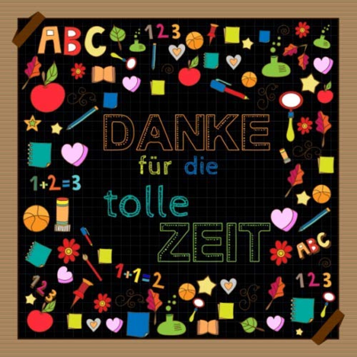 für die tolle Zeit: Erinnerungsalbum für den Abschied I Ausstand I Ruhestand I Lehrer I Erzieher I Stifte Doodles