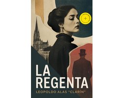 La regenta (Anotado)
