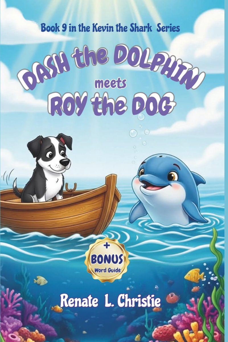 the Dolphin meets Roy the Dog: Plus Bonus Word Guide