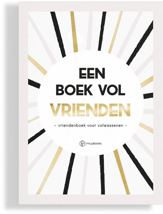 Een boek vol vrienden - vriendenboek voor volwassenen - Fyllbooks