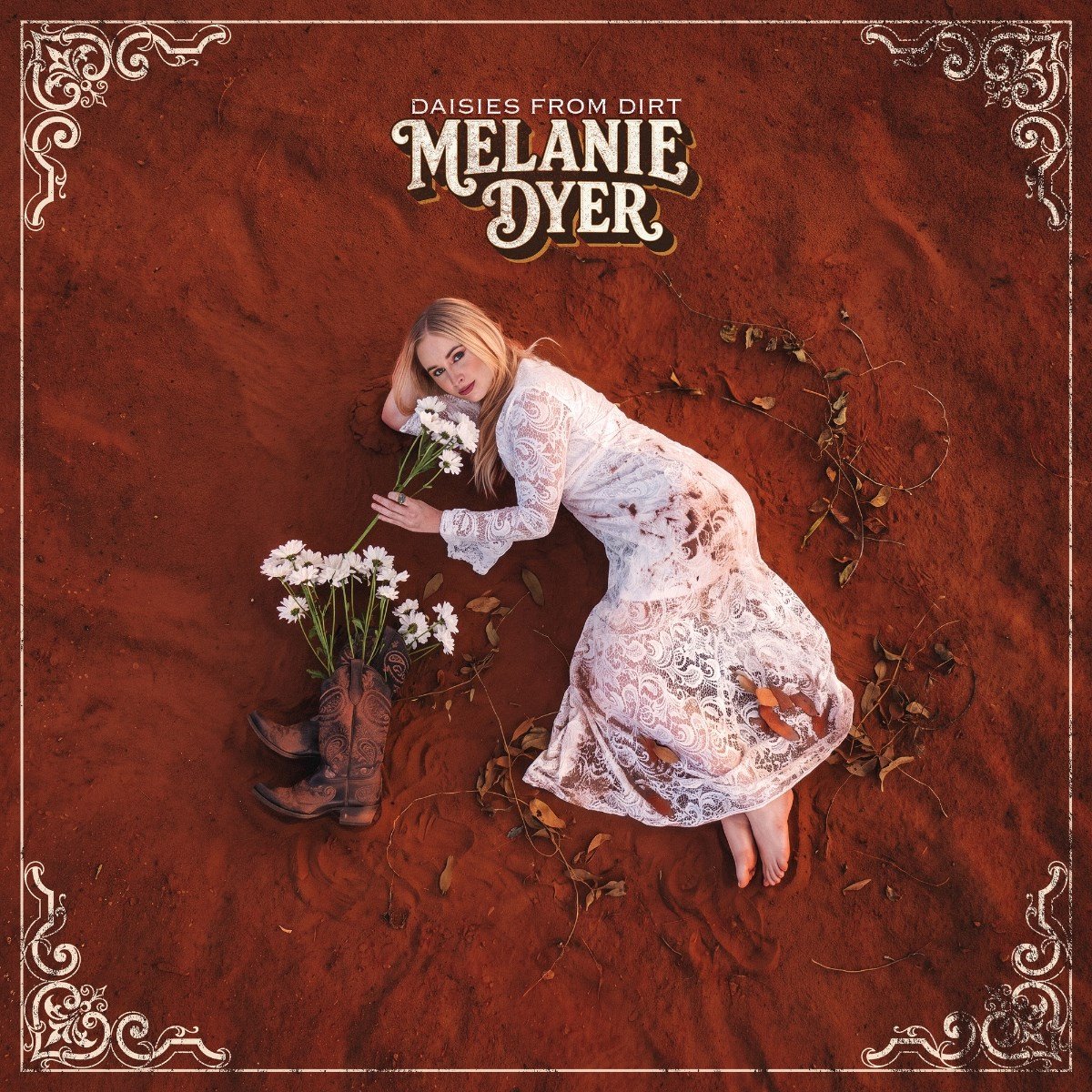 Melanie Dyer - Daisies From Dirt (CD)