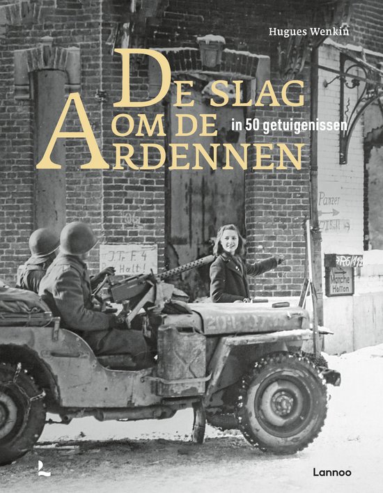 De slag om de Ardennen in 50 getuigenissen - cover