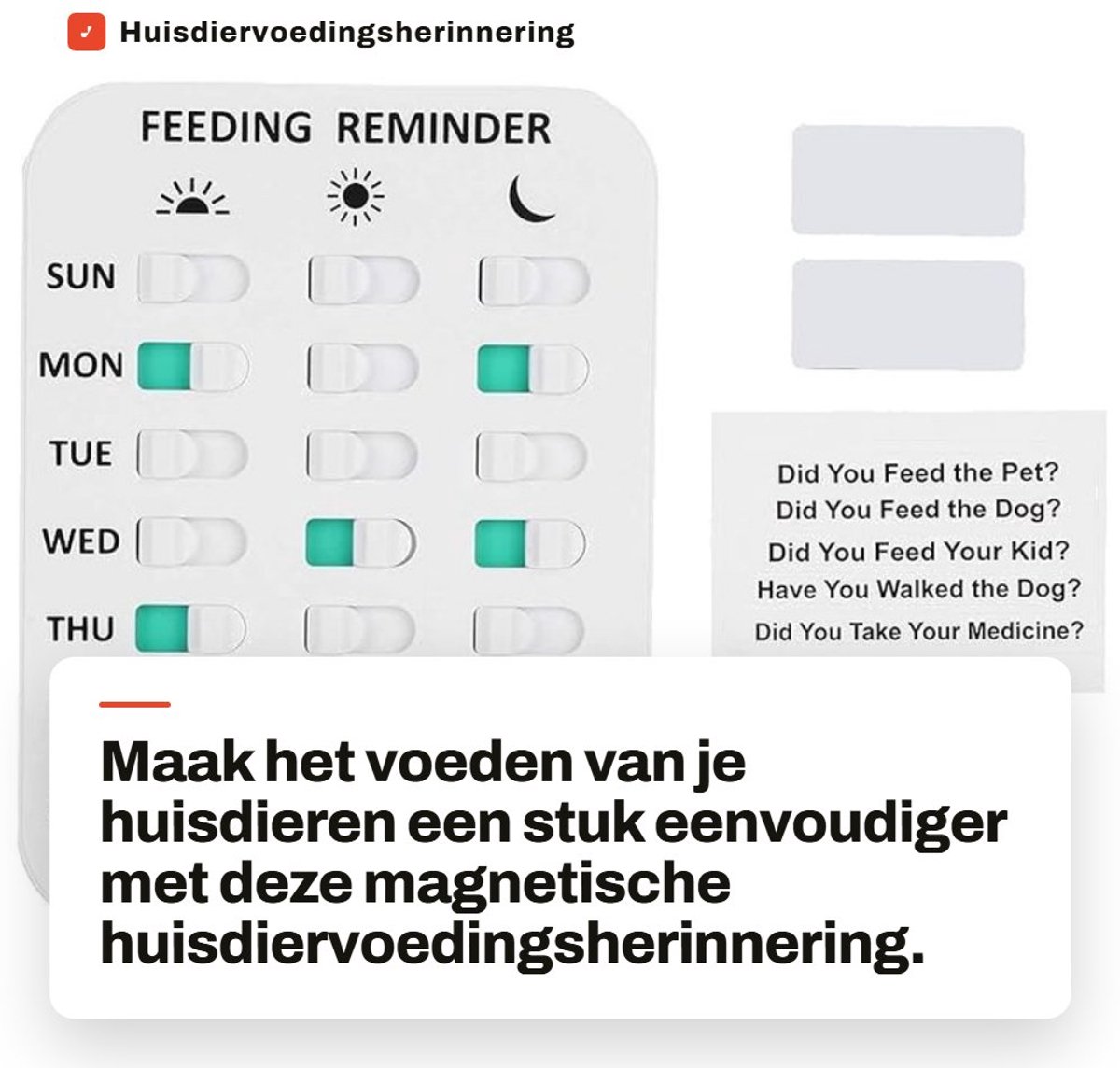 Dailygoods- Huisdiervoedingsherinnering Magnetisch - Hondenvoedingsherinnering - Kattenvoedingsherinnering - Dagelijkse Weergavegrafiek - Eenvoudige Kleurcodering - Gemakkelijk te Plaatsen - Voedingsschema