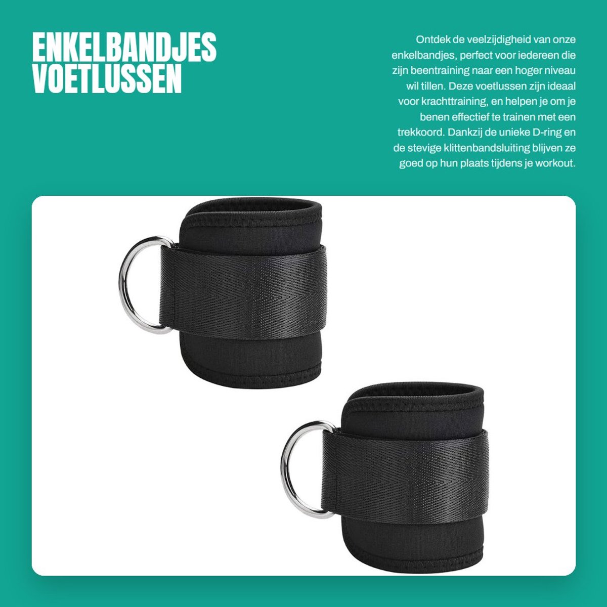 Dailygoods- Beentrainingsapparaat Gevoerd - Voetlussen - Voetriemen - D-ring - Voetmanchetten - Sterke Klittenbandsluiting - Beenbandjes