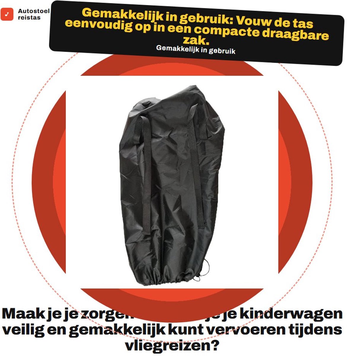 Dailygoods- Autostoel Reistas Duurzaam - Kinderwagen Tassenhaak - Vouwbaar - Lichtgewicht - Oxford Polyester - Ideale Gate-Check-Tas