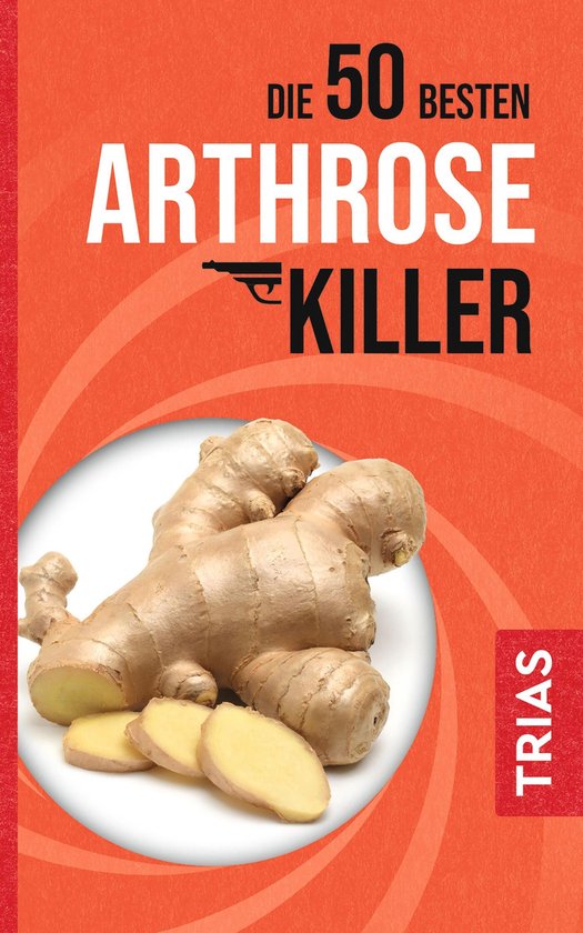 Die 50 besten Arthrose-Killer - cover