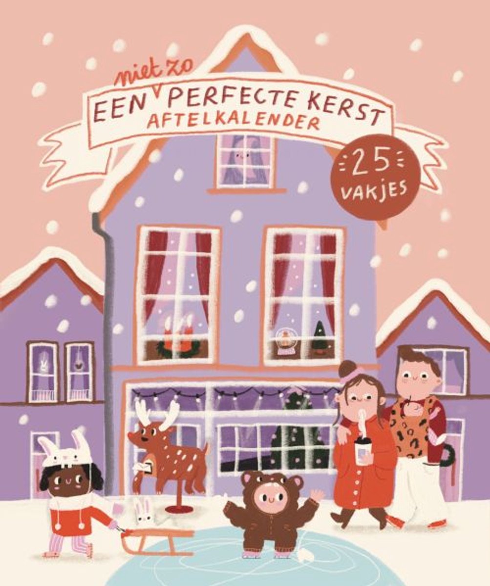 Een (niet Zo) Perfecte Kerst - Aftelkalender