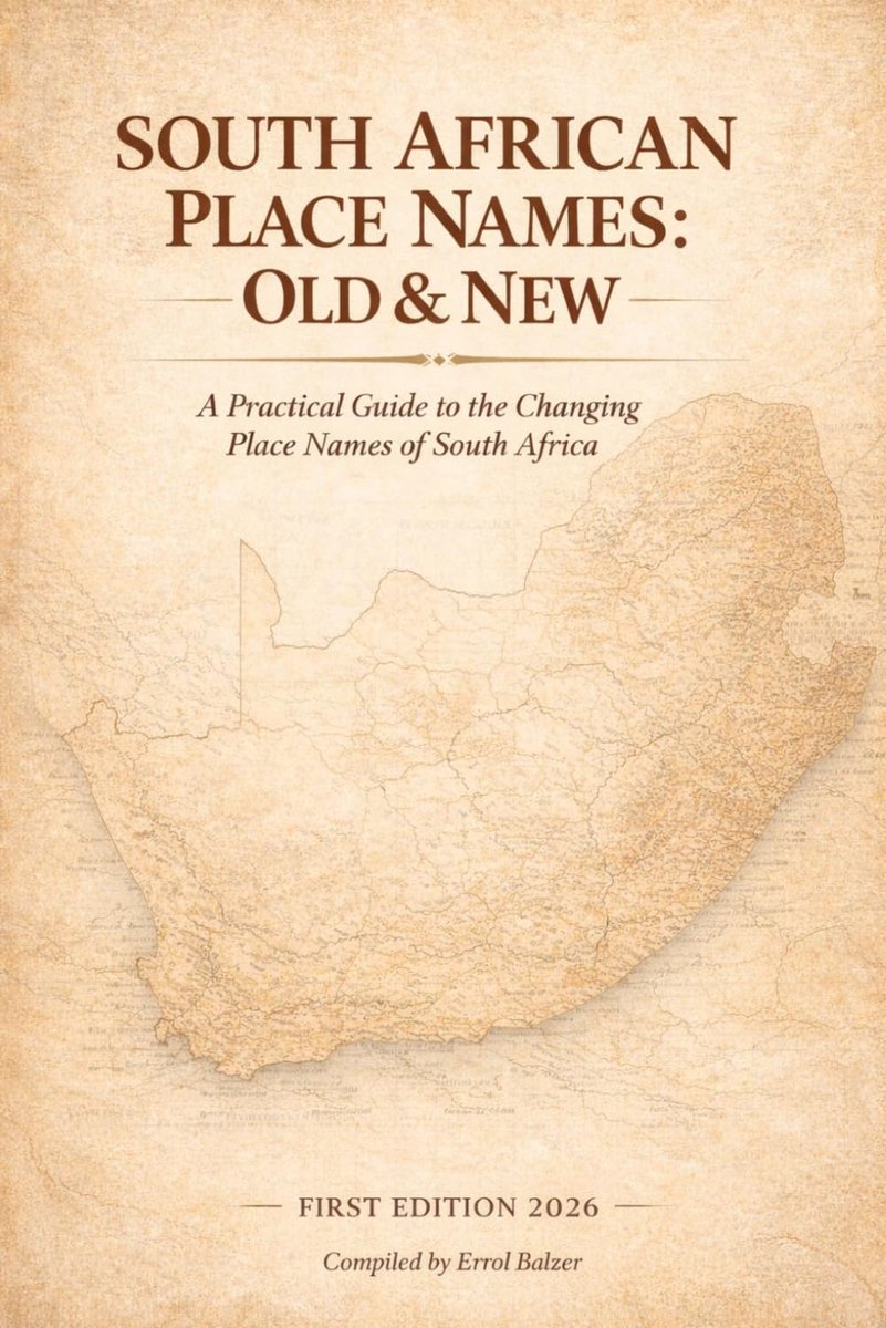 African Place Names: Old & New: A Practical Guide to the Changing Place Names of South Africa